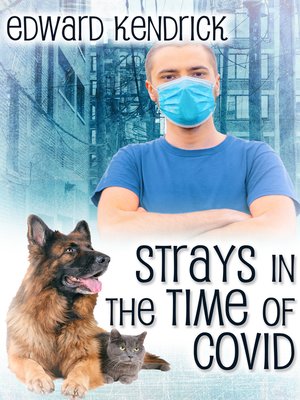 cover image of Strays in the Time of COVID